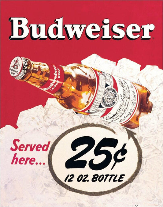 Budweiser - 25 Cent Sign