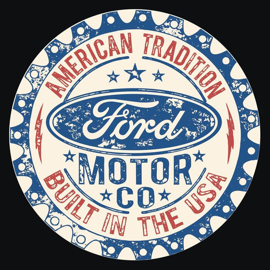 Ford - Built in USA Metal Sign