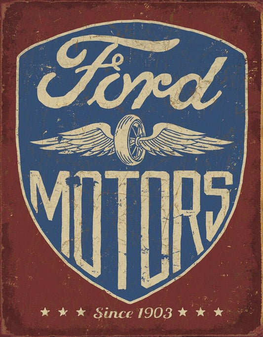 Ford Motors - Since 1903 Metal Sign