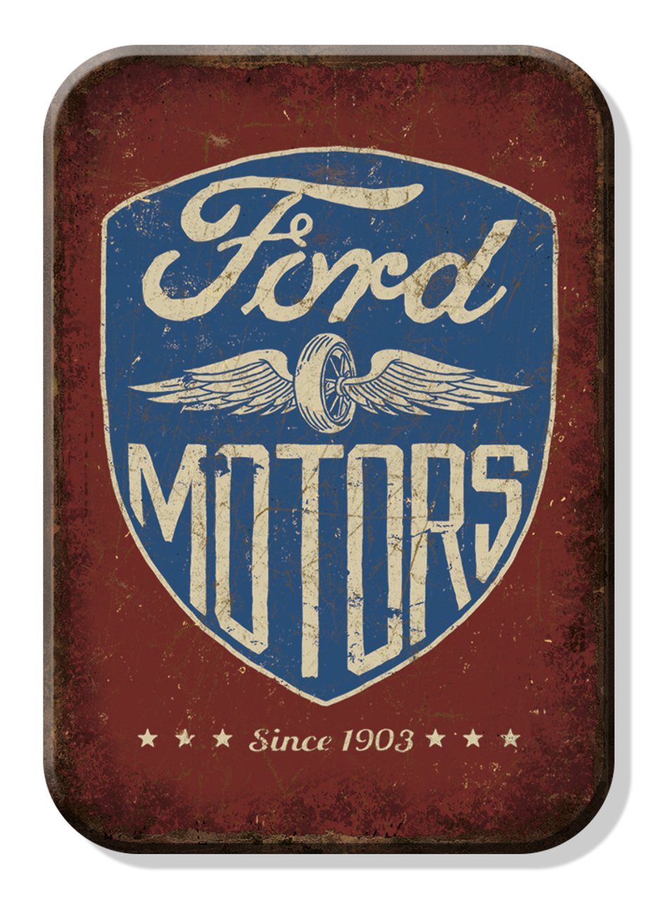 Magnet: Ford Motors Since 1903 Sign