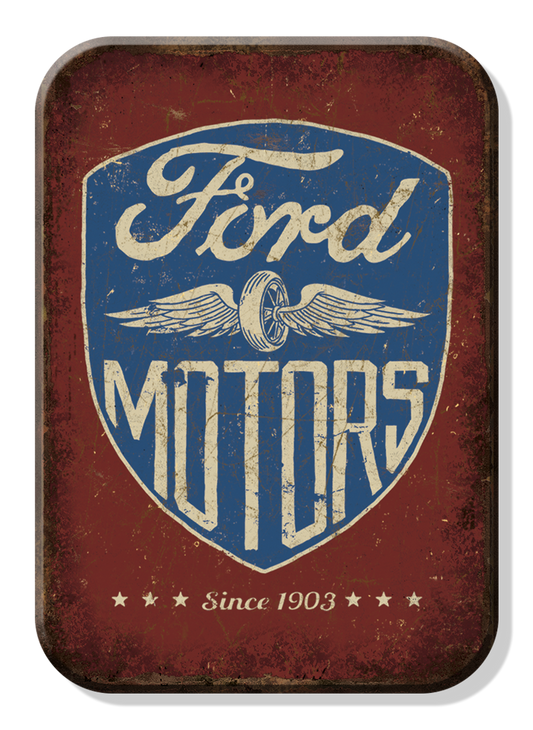 Magnet: Ford Motors Since 1903 Sign