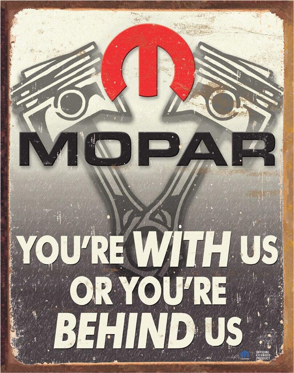 Mopar - Behind Us Metal Sign