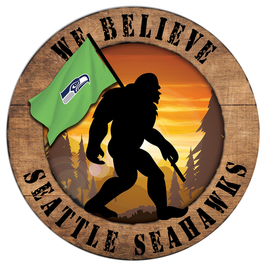 Seattle Seahawks "We Believe" Bigfoot and Flag Circular Sign