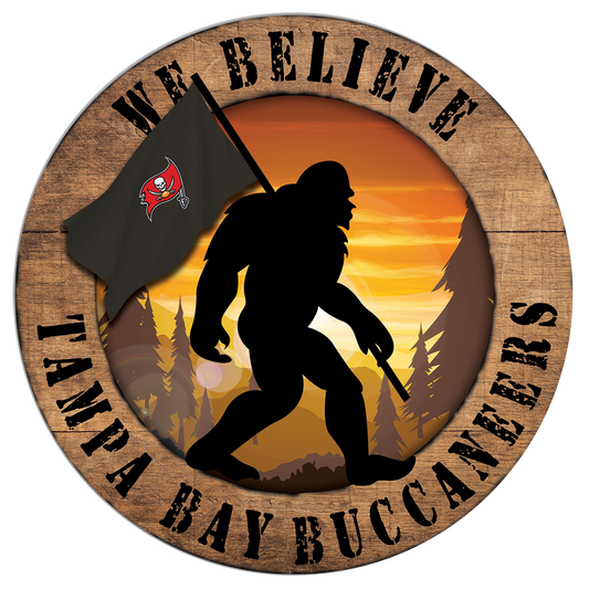 Tampa Bay Buccaneers "We Believe" Bigfoot and Flag Circular Sign